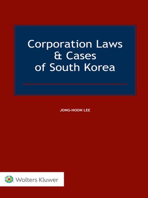 cover image of Corporation Laws & Cases of South Korea